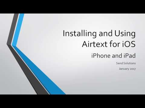 Installing and Using Airtext for iOS